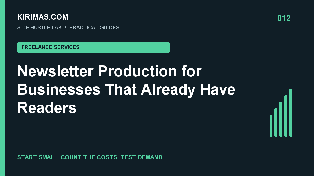 Kirimas.com guide: Newsletter Production for Businesses That Already Have Readers