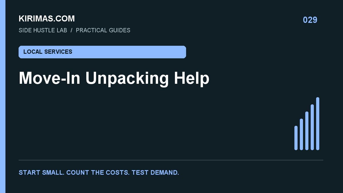 Kirimas.com guide: Move-In Unpacking Help: A Service With Clear Boundaries