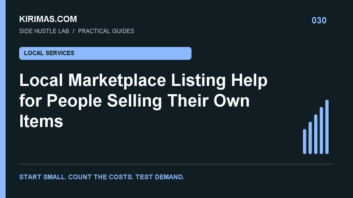 Kirimas.com guide: Local Marketplace Listing Help for People Selling Their Own Items