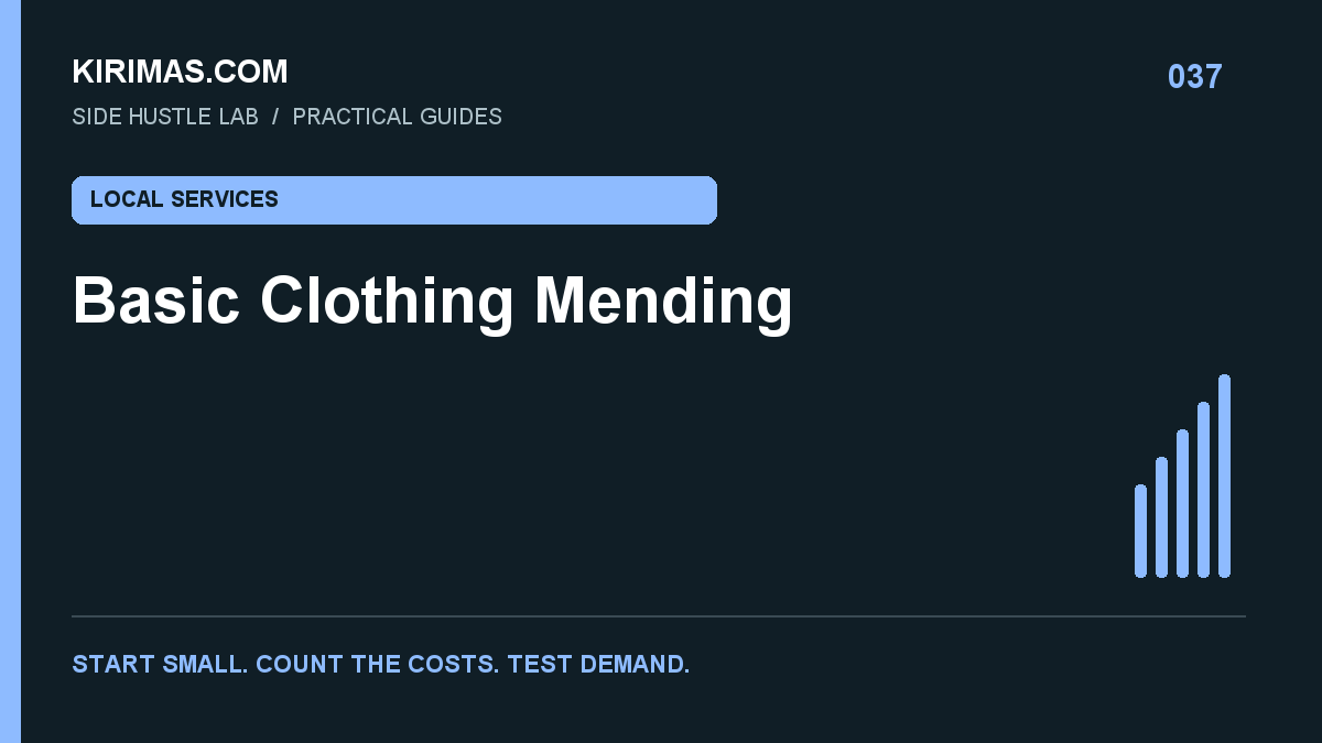 Kirimas.com guide: Basic Clothing Mending: Start With Repairs You Can Repeat