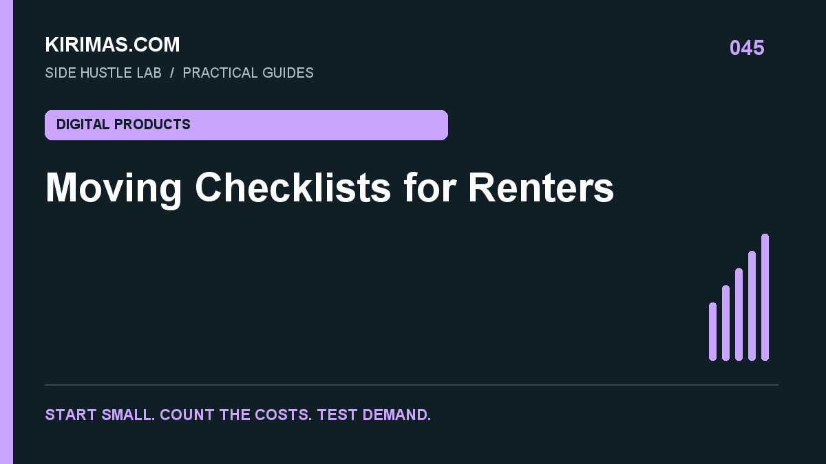 Kirimas.com guide: Moving Checklists for Renters: A Focused Printable Business Idea