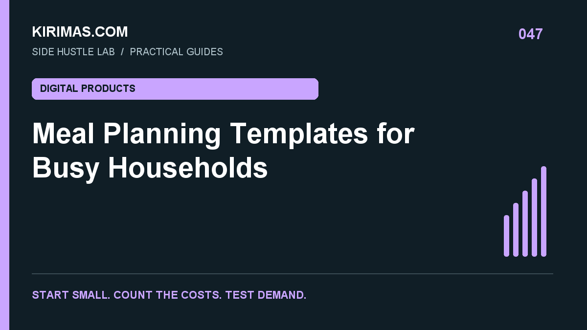 Kirimas.com guide: Meal Planning Templates for Busy Households