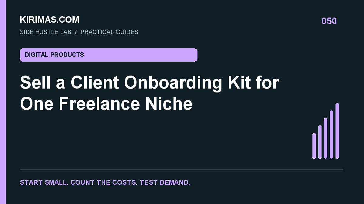 Kirimas.com guide: Sell a Client Onboarding Kit for One Freelance Niche