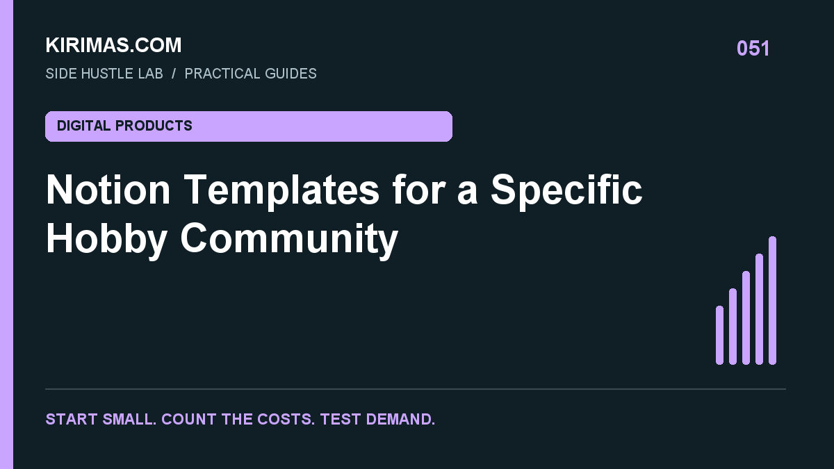Kirimas.com guide: Notion Templates for a Specific Hobby Community