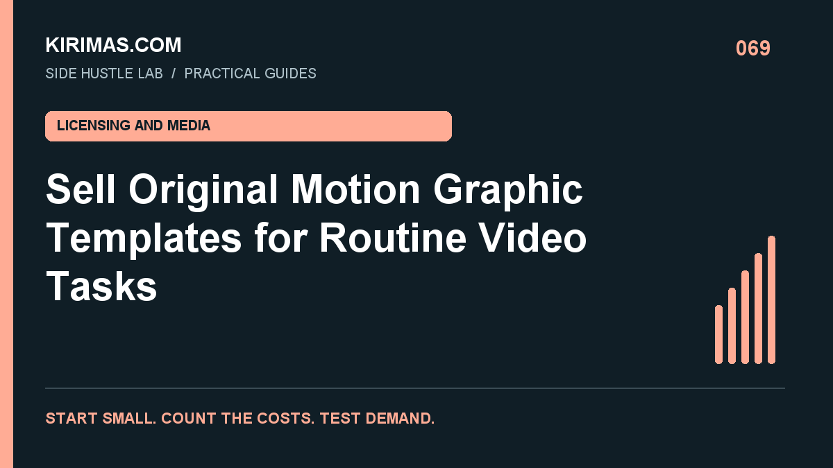 Kirimas.com guide: Sell Original Motion Graphic Templates for Routine Video Tasks