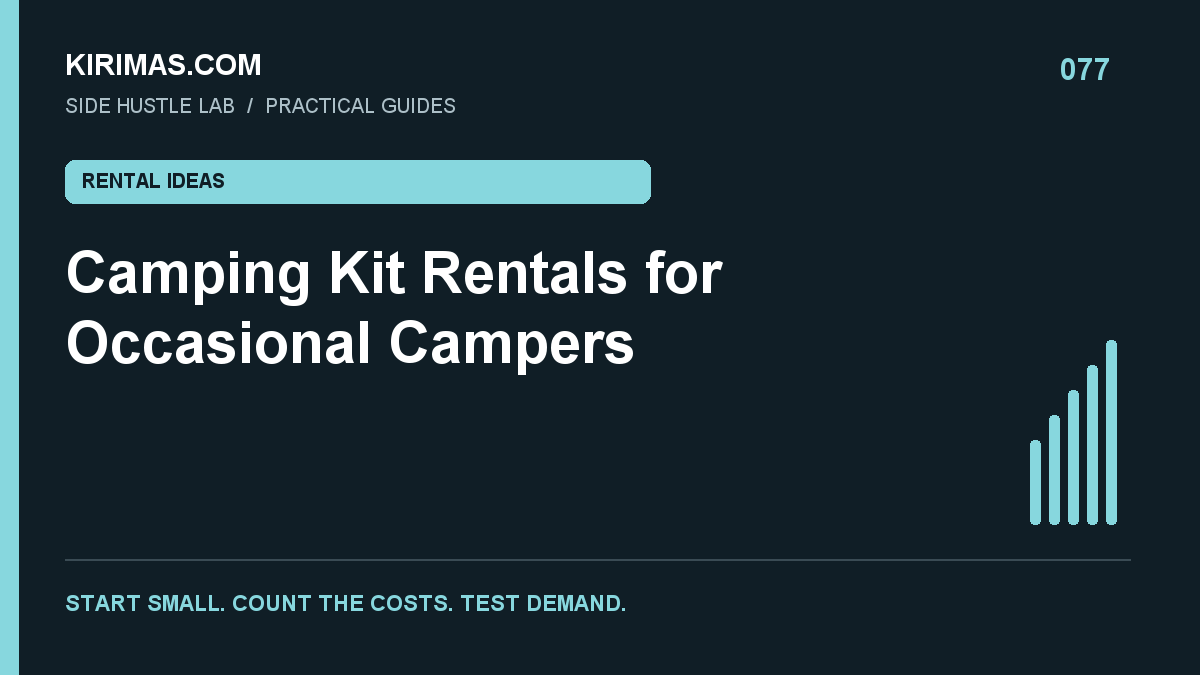 Kirimas.com guide: Camping Kit Rentals for Occasional Campers