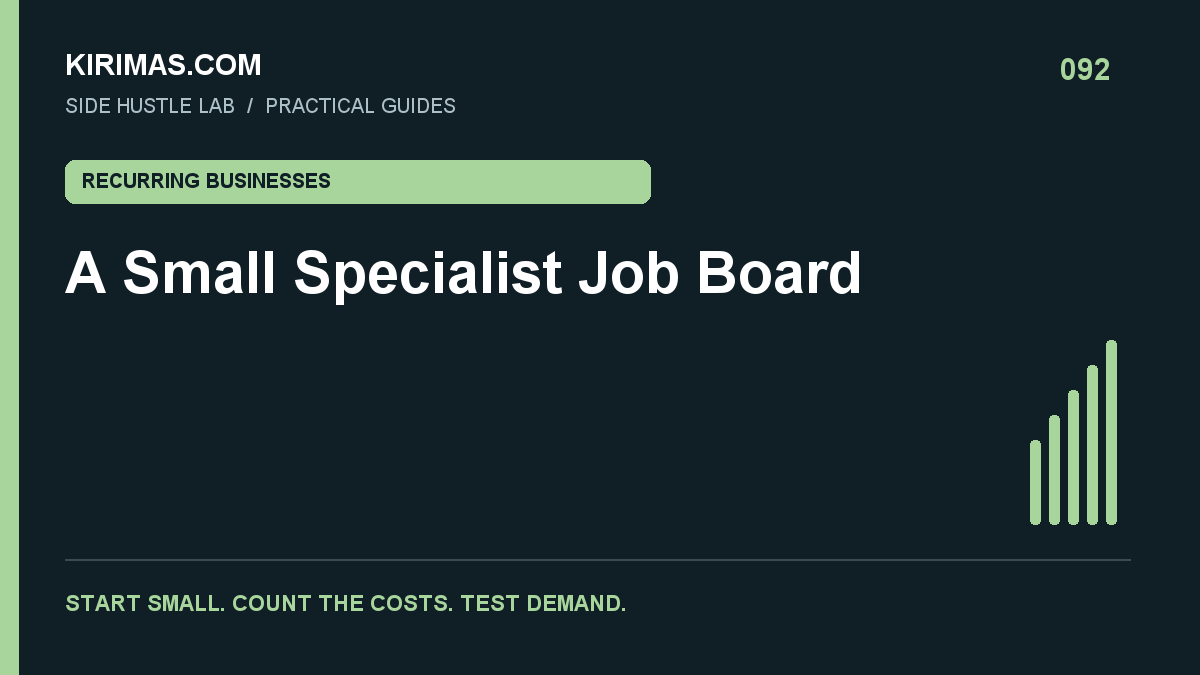 Kirimas.com guide: A Small Specialist Job Board: Validate Employers Before Building